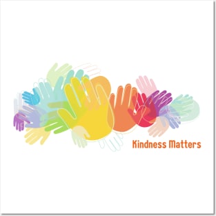 Kindness Matters Posters and Art